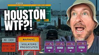 Driving in Houston Feels Like You’re Committing a Crime