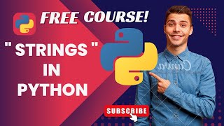 Python Strings in only 6 Minutes – Master the Basics FAST!