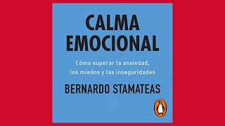 Calma emocional 📖 de Bernardo Stamateas