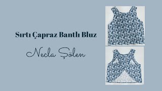 SIRTI ÇAPRAZ BANTLI BLUZ | Necla Şölen