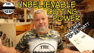 UNBELIEVABLE cutting power- Acmer P2 33 watt