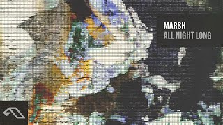Marsh - All Night Long (Official Visualiser) [Anjunadeep]