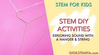 STEM Activities for Kids | DIY Science Experiments for Kids | Exploring Sound Waves