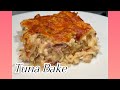 Quick Simple Dinner TUNA BAKE ♥️💁🏻‍♀️