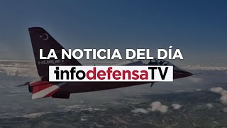 España suscribe con Turquía un acuerdo que acerca la llegada del Hürjet como reemplazo de los F-5