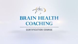 The Brain Health Coaching Certification Course | Amen University