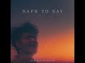 Sam MacPherson - Safe to Say (Audio)