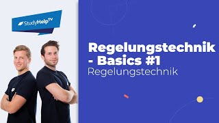 Grundlagen Regelungstechnik #1 [Technische Mechanik] |StudyHelp