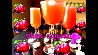 PLUM SQUASH 💜  TASTY.......... COOL