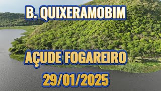 Barragem de Quixeramobim e Açude Fogareiro dados de Hoje 29/01/2025 Ceará