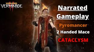 Narrated Gameplay #11 - Pyromancer w/ 2H Mace