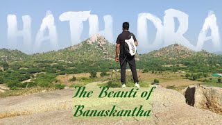 Hathidra, Palanpur | BeautifulMountains of Gujarat | Trekking With Me |banaskantha