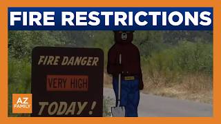 Fire restrictions go into effect for 7 Arizona counties