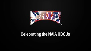 Celebrating the NAIA HBCUs