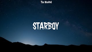 The Weeknd - Starboy (Lirik Lagu) | Lyrics