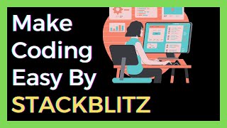 StackBlitz | Best tool for coding | Click. Code. Done.