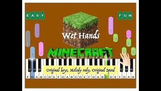 Wet Hands, Minecraft, A major, Right Hand only, Original Speed, Sheet Music, Pia