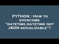 PYTHON : How to overcome 