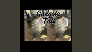 Gangsta Talk