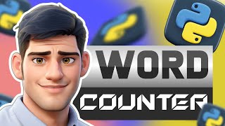Building a Word Counter in Python | Coding Tutorial