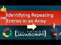 JavaScript Problem: Identifying Repeating Entries in an Array