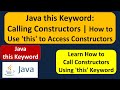 Java this Keyword: Calling Constructors | How to Use 'this' to Access Constructors | Java Tutorial