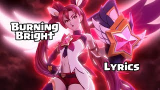 Burning Bright Lyrics (Star Guardians) | League of Legends