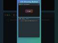 How To Make a Glowing Button With CSS in Minutes!