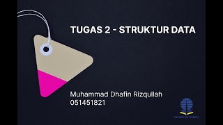 TUGAS 2 - STRUKTUR DATA | UNIVERSITAS TERBUKA