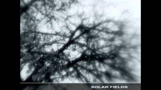 Solar Fields - Broken Radio Echo
