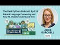 Natural Language Processing and How ML Models Understand Text | Real Python Podcast #119