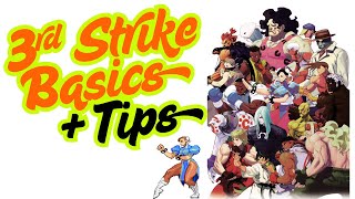 3rd Strike Basics and Tips
