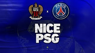 🔴 NICE - PARIS 🔴 LE CHOC du TOP 3 de LIGUE 1 ! OGCN vs PSG | Direct Live Talk J27 L1
