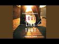 Chapter 3.4 - Love Like That (The Romance Chronicles—Book #2)