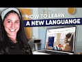 How to Learn a New Language: A Complete Beginner's Guide