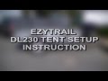 Ezytrail DL230 Camper Tent Setup Instruction