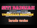 Karaoke-undangan mantan-siti badriah-musik kn 7000.