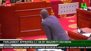 Parliament Approves C.I 126 By Majority Decision