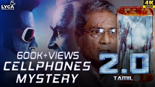 2.0 (Tamil) | Cellphones Mystery | Rajinikanth | Akshay Kumar | Amy Jackson | 4K (English Subtitles)