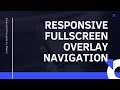 Fullscreen Overlay Responsive Navigation Menu | Html5 | CSS3 | JavaScript | Code4Education | 2K20