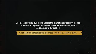 75e anniversaire | L'histoire de l'Association Hôtellerie du Québec