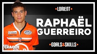 RAPHAËL GUERREIRO ● FC Lorient ● Goals & Skills