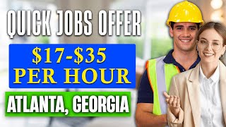 ✅Best Quick Jobs in Atlanta, Georgia (HIRING IMMEDIATELY)