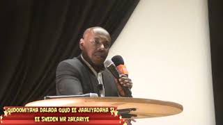 Gudoomiyaha Dallada Somaliland Sweden Zakariye \u0026 Khudbad Mihiim Ah