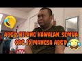 Melatah..Part 2 - Smbgan..bila AbgD dh x sedo diri. Hbs semua org jd mgsa AbgD🤣