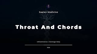 Throat and Chords by Sapien Medicine