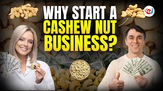 Why and How to Start a Cashew Nut Processing Enterprise