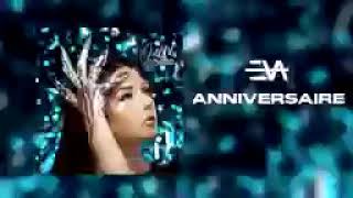 Eva   Anniversaire Audio Officiel 2