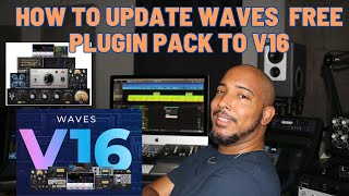 @waves V16 Whats New - how to update Waves free plugin pack to V16