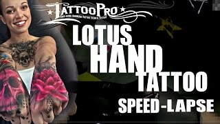 Tattoo Pro Stencils: Color Lotus Hand Tattoo Speed-Lapse!